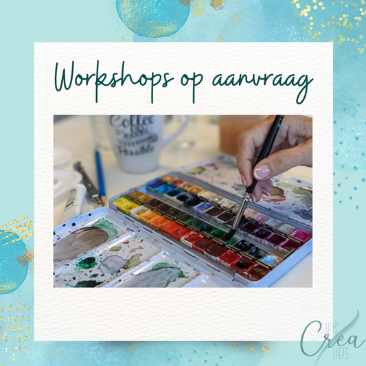 Workshops op aanvraag